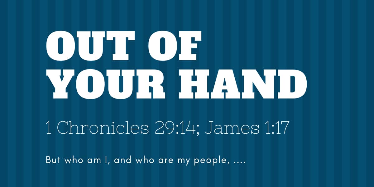 Out of your Hand